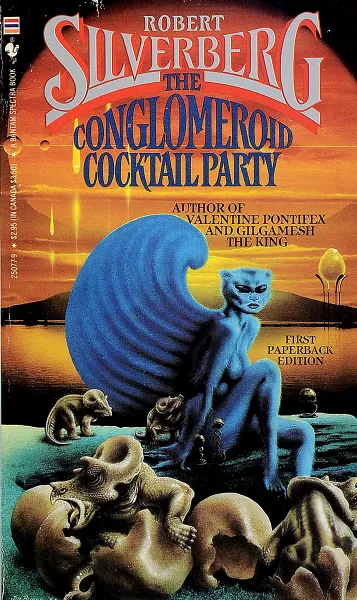 Обложка книги The conglomeroid coctail party, Robert Silverberg