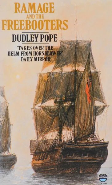 Обложка книги Ramage and the freebooters, Dudley Pope