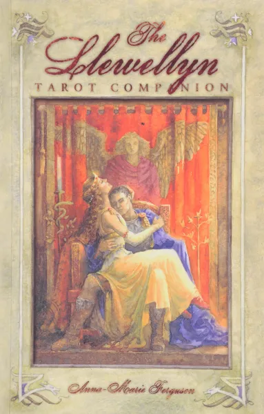 Обложка книги The Llewellyn Tarot Companion, Anna-Marie Ferguson