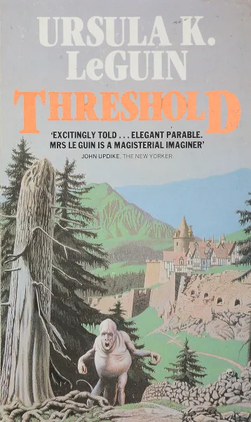 Обложка книги Threshold, U. K. LeGuin