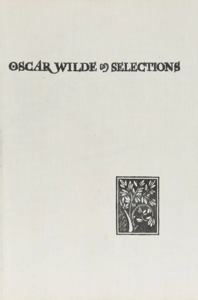 Обложка книги Selections-1, O. Wilde