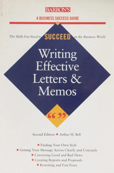 Обложка книги Writing effective tetters'memos, A. H. Bell