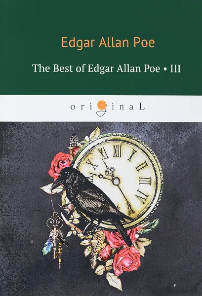 Обложка книги The Best of Edgar Allan Poe: Volume 3, Edgar Allan Poe