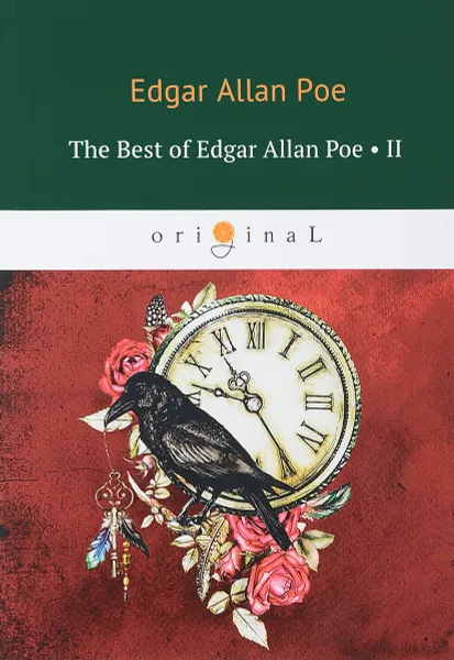 Обложка книги The Best of Edgar Allan Poe: Volume 2, Edgar Allan Poe