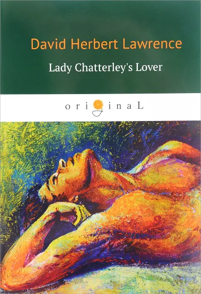Обложка книги Lady Chatterley's Lover / Любовник леди Чаттерлей, Lawrence D.H.