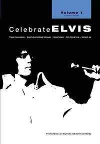 Обложка книги Celebrate Elvis - Volume 1, Joe Esposito