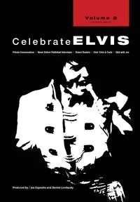 Обложка книги Celebrate Elvis - Volume 2, Joe Esposito