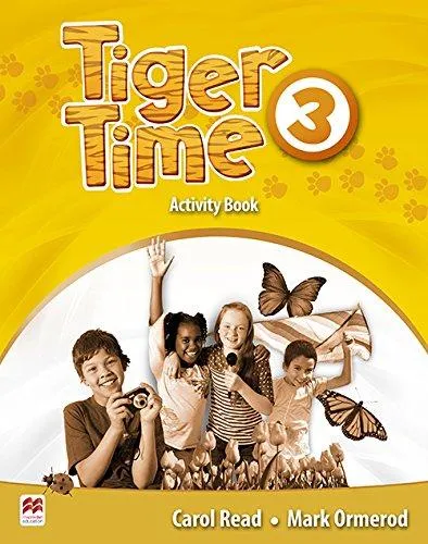 Обложка книги Tiger Time Level 3: Activity Book, Carol Read, Mark Ormerod