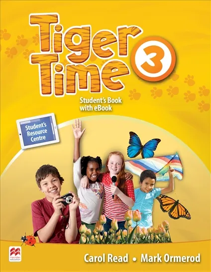 Обложка книги Tiger Time: Student Book: Level 3, Mark Ormerod, Carol Read