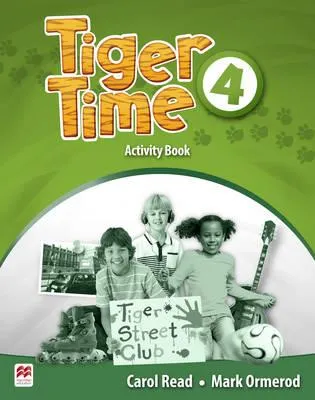 Обложка книги Tiger Time: Level 4: Activity Book, Read Carol