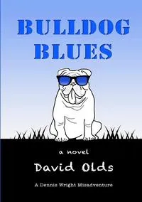 Обложка книги Bulldog Blues, David Olds