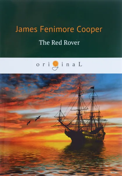 Обложка книги The Red Rover / Красный корсар, James Fenimore Cooper
