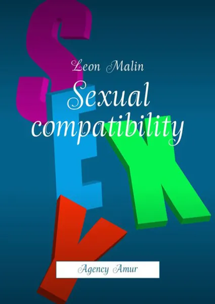 Обложка книги Sexual compatibility. Agency Amur, Malin Leon