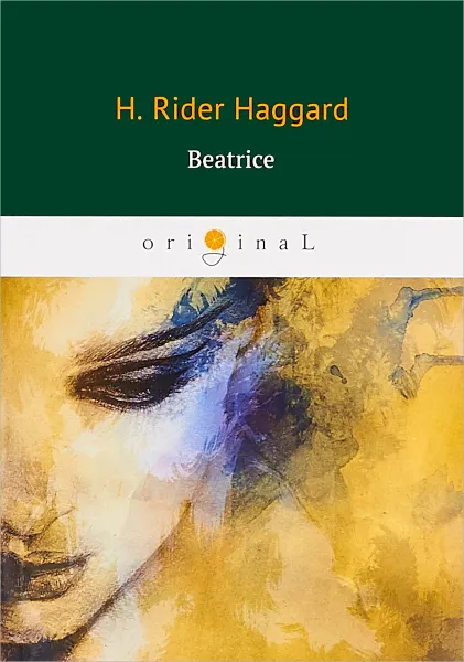 Обложка книги Beatrice, Haggard Henry Rider