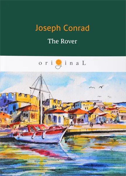 Обложка книги The Rover, Conrad Joseph