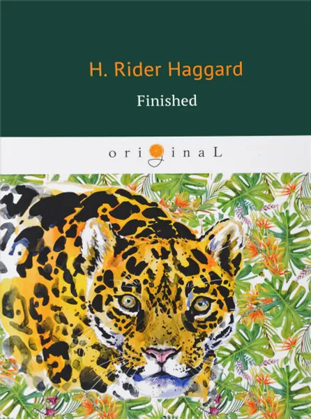 Обложка книги Finished, Haggard Henry Rider