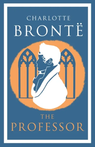 Обложка книги The Professor, Charlotte Bronte