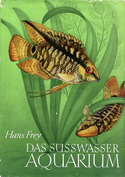 Обложка книги Das Susswasser-Aquarium. Ein Handbuch, Hans Frey