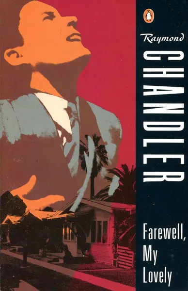 Обложка книги Farewell, my lovely, Raymond Chandler