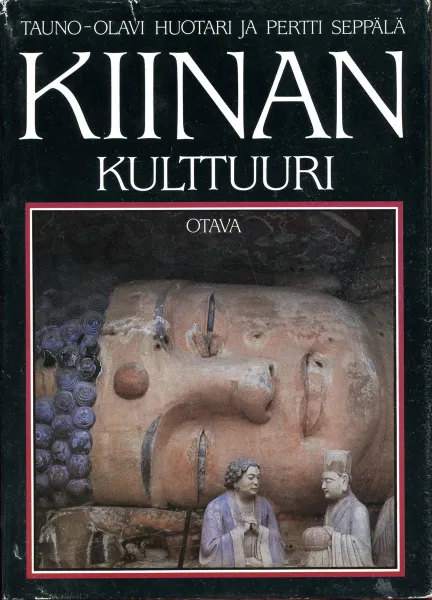 Обложка книги Kiinan kulttuuri, Huotari Tauno-Olavi ja Seppälä Pertti