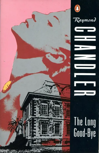 Обложка книги The long good-bye, Raymond Chandler