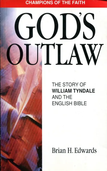 Обложка книги God's Outlaw, Brian H. Edwards