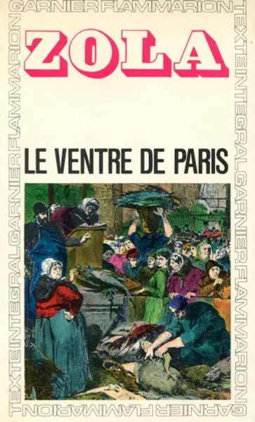 Обложка книги Le Ventre de Paris, Emile Zola