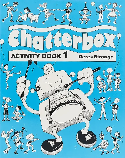 Обложка книги Chatterbox: Level 1: Activity Book, Derek Strange