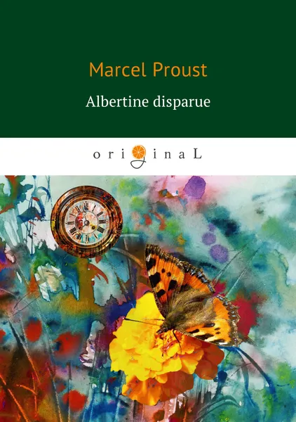 Обложка книги Albertine disparue (Беглянка), Marcel Proust