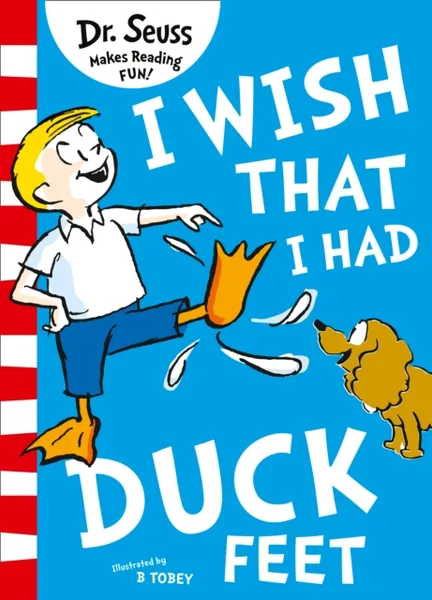 Обложка книги I Wish That I Had Duck Feet, Dr. Seuss