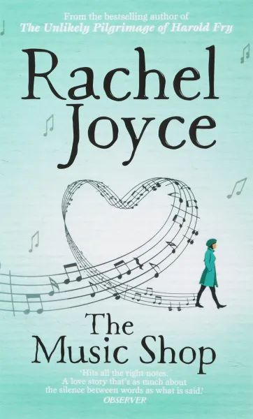 Обложка книги The Music Shop, Rachel Joyce