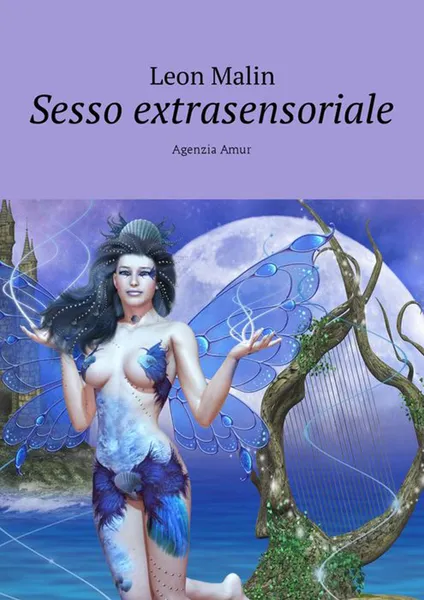 Обложка книги Sesso extrasensoriale. Agenzia Amur, Malin Leon