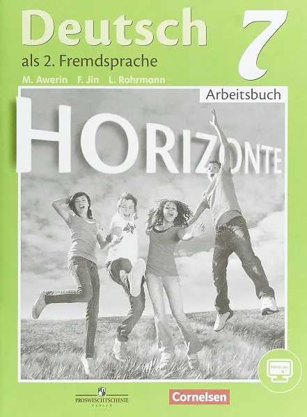 Обложка книги Deutsch als 2. Fremdsprache 7: Arbeitsbuch / Немецкий язык. Второй иностранный язык. 7 класс. Рабоча, М. М. Аверин, Ф. Джин, Л. Рорман