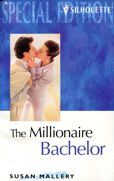 Обложка книги The Millionaire Bachelor, Susan Mallery