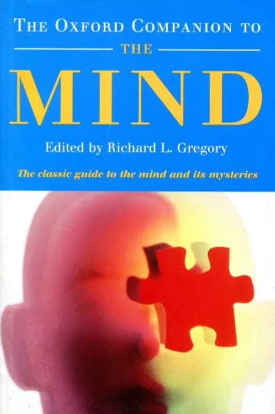 Обложка книги The Oxford Companion to the Mind, Richard L. Gregory