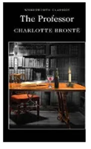 Обложка книги The Professor, Charlotte Bronte