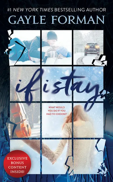 Обложка книги If I Stay, Gayle Forman