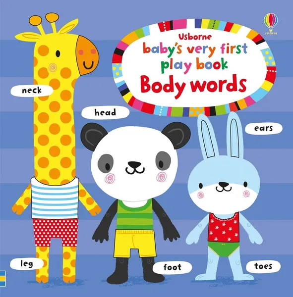 Обложка книги Baby's Very First Play Book: Body Words, Уотт Фиона