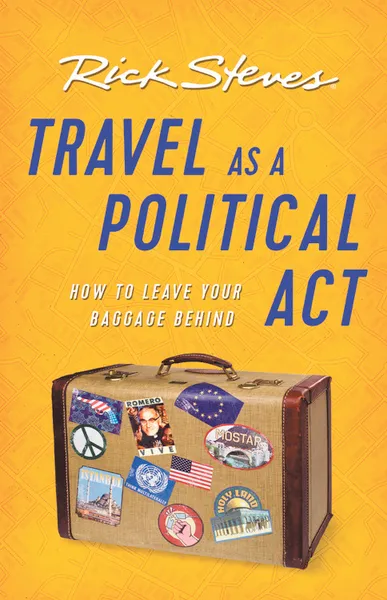 Обложка книги Travel as a Political Act, Rick Steves