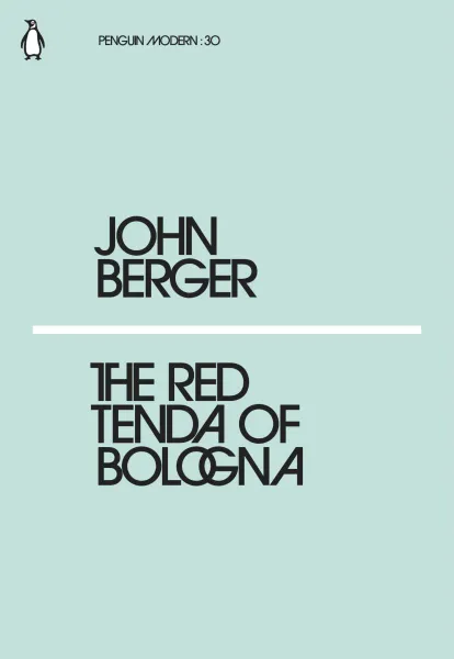 Обложка книги The Red Tenda of Bologna, Берджер Джон