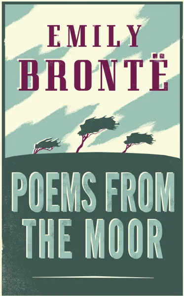 Обложка книги Poems from the Moor, Emily Bronte