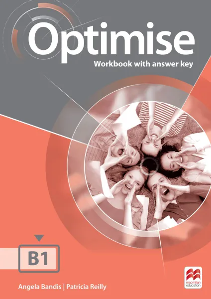 Обложка книги Optimise B1 Workbook with key, Angela Bandis, Patricia Reilly