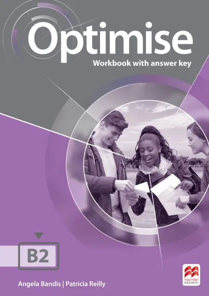 Обложка книги Optimise B2: Workbook with key, Angela Bandis, Patricia Reilly