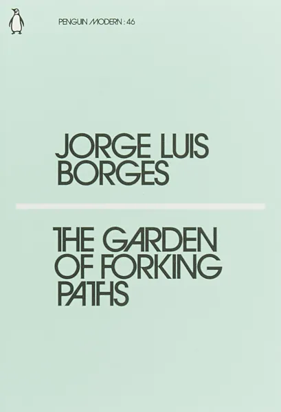 Обложка книги The Garden of Forking Paths, Борхес Хорхе Луис