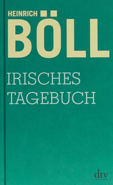 Обложка книги Irisches Tagebuch, Белль Генрих