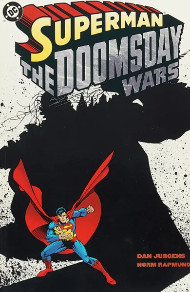 Обложка книги Superman: The Doomsday Wars №1, Dan Jurgens, Norm Rapmund