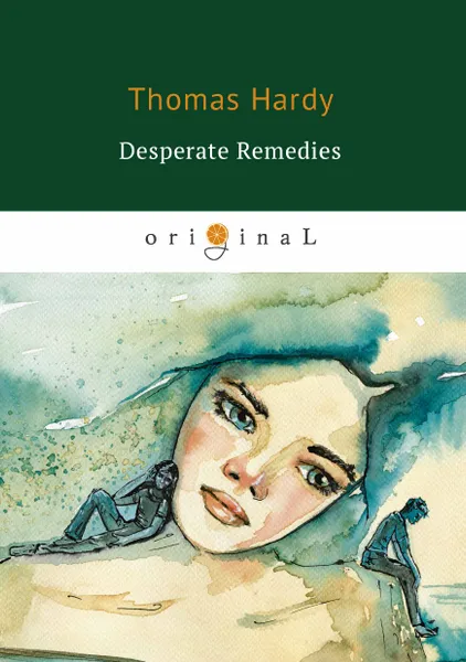 Обложка книги Desperate Remedies, Thomas Hardy