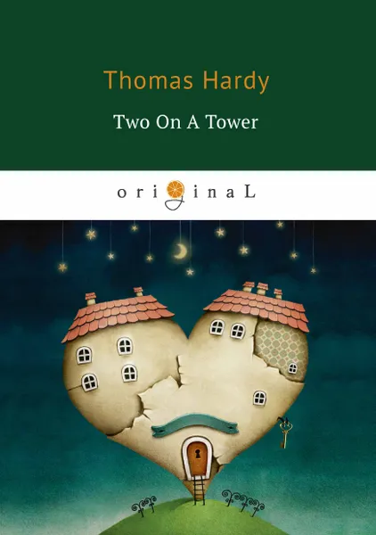 Обложка книги Two on a Tower, Thomas Hardy