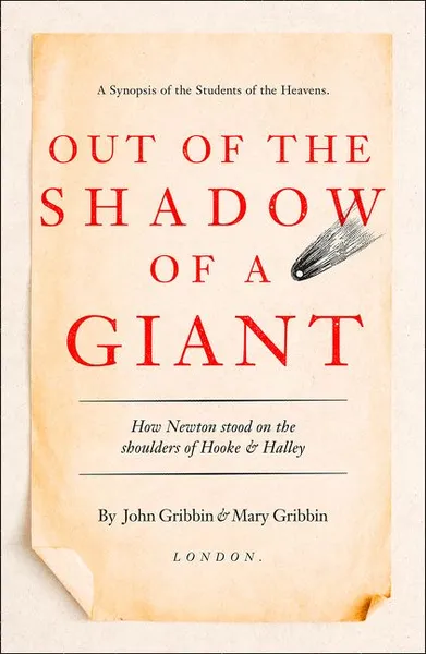 Обложка книги Out Of The Shadow Of A Giant, John Gribbin, Mary Gribbin