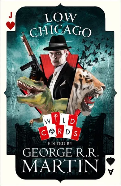 Обложка книги Low Chicago (Wild Cards), George R. R. Martin